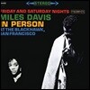 Miles Davis (마일즈 데이비스) - In Person: Friday & Saturday Nights at the Blackhawk [2 LP]