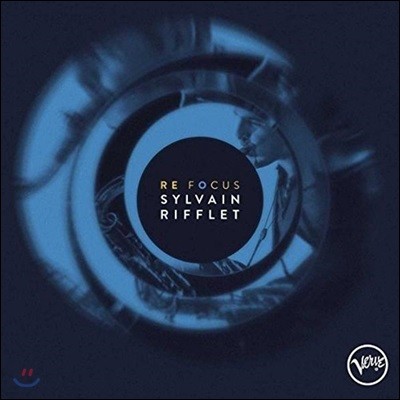 Sylvain Rifflet (실뱅 리플레) - Refocus