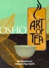 Art of Tea: Meditations to Awaken Your Spirit