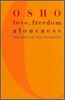 Love, Freedom, and Aloneness: The Koan of Relationships