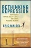 Rethinking Depression: How to Shed Mental Health Labels and Create Personal Meaning
