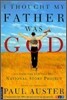 I Thought My Father Was God: And Other True Tales from NPR's National Story Project