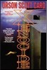 Xenocide: Volume Three of the Ender Quintet