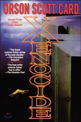 Xenocide: Volume Three of the Ender Quintet