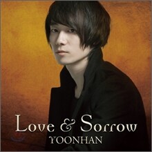 윤한 - Love & Sorrow