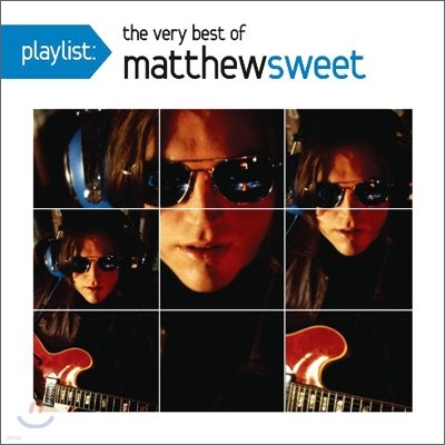 Matthew Sweet - Playlist: The Very Best Of Matthew Sweet