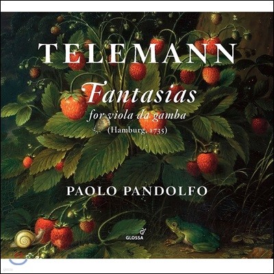 Paolo Pandolfo 텔레만: 무반주 비올라 다 감바 환상곡 (Telemann: Fantasias for Viola da Gamba [Hamburg 1735])