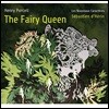 Sebastien d'Herin / Les Nouveaux Caracteres 퍼셀: 오페라 '요정 여왕' (Henry Purcell: The Fairy Queen)