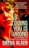 If Loving You Is Wrong: The Shocking True Story of Mary Kay Letourneau