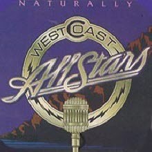 West Coast All Stars - Naturally (미개봉)