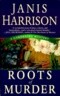 Roots of Murder