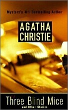 Three Blind Mice and Other Stories