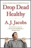 Drop Dead Healthy