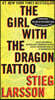 The Girl with the Dragon Tattoo: A Lisbeth Salander Novel