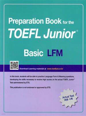Preparation Book for the TOEFL Junior Test Focus on Question Types LFM (Basic)