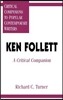 Ken Follett: A Critical Companion
