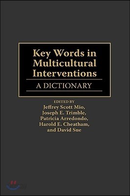 Key Words in Multicultural Interventions: A Dictionary