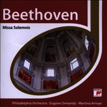베토벤 : 장엄 미사 (Beethoven : Missa Solemnis, Op.123) - Eugene Ormandy