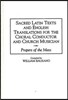 Sacred Latin Texts and English Translations for the Choral Conductor and Church Musician: Propers of the Mass