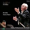 Radomil Eliska 드보르작: 스타바트 마테르, Op.58 (Dvorak: Stabat Mater)