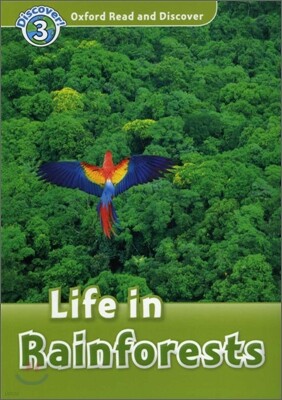 Read and Discover 3: Life In Rainforests