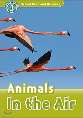 Read and Discover 3: Animals In The Air (with MP3)