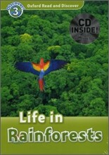 Oxford Read and Discover 3 : Life In Rainforests (Book & CD)