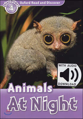 Read and Discover 4: Animals at Night (with MP3)
