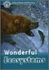 Read and Discover 6: Wonderful Ecosystems