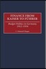 Finance from Kaiser to Fuhrer: Budget Politics in Germany, 1912-1934