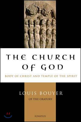 The Church of God: Body of Christ and Temple of the Holy Spirit