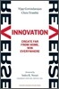 Reverse Innovation: Create Far from Home, Win Everywhere