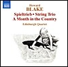 Edingburgh Quartet 블레이크: 현악트리오 외 (Howard Blake: String Trio)