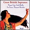 위대한 영국 소프라노 성악가들 (Great British Sopranos)
