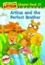 Arthur and the Perfect Brother