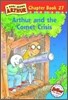 Arthur Chapter Book 27 : Arthur and the Comet Crisis