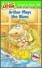 Arthur Chapter Book 29 : Arthur Plays the Blues