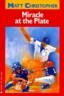 Miracle at the Plate