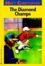 The Diamond Champs