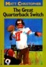 The Great Quarterback Switch