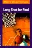 Long Shot for Paul