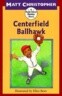 Centerfield Ballhawk