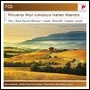 Riccardo Muti 리카르도 무티가 지휘하는 이탈리아 작품집 (Conducts Italian Masters)