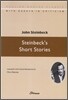 Steinbeck s Short Stories