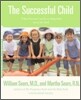 The Successful Child: What Parents Can Do to Help Kids Turn Out Well