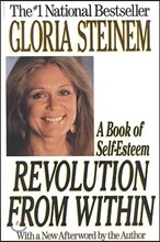 Revolution from Within: A Book of Self-Esteem