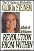 Revolution from Within: A Book of Self-Esteem