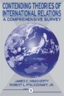Contending Theories of International Relations: A Comprehensive Survey, 5/E