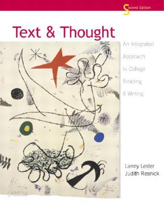 Text and Thought: An Integrated Approach to College Reading and Writing