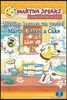 Martha Speaks : Martha Bakes a Cake/Martha Hornea Un Pastel